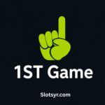1ST Game